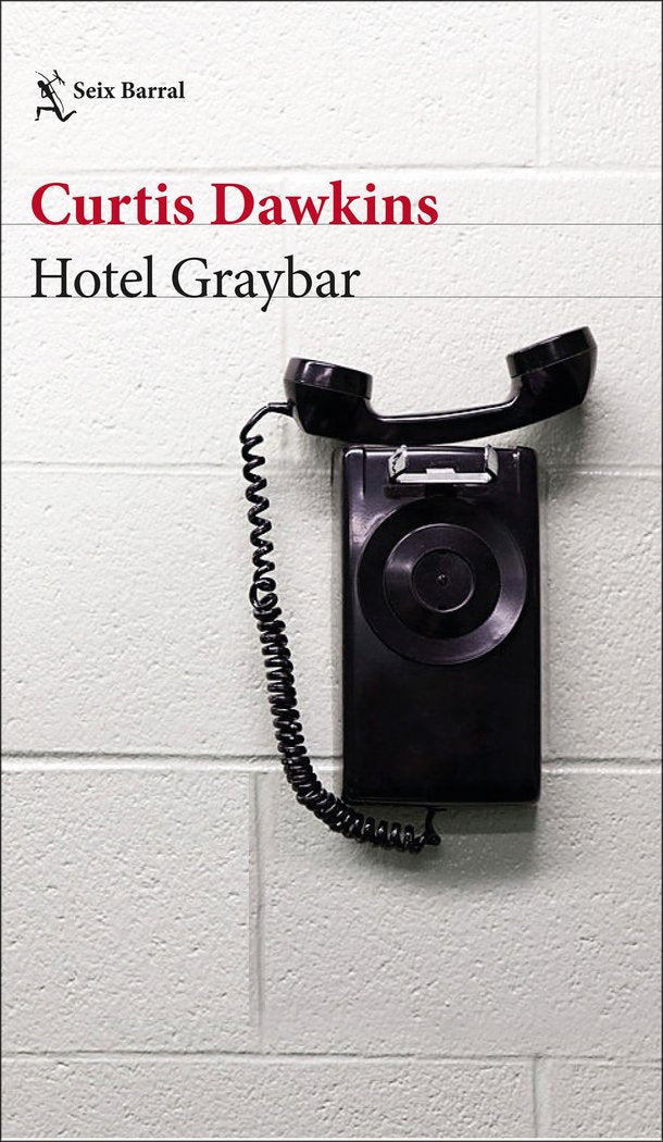 Hotel Graybar, de Dawkins, Curtis | portada del libro