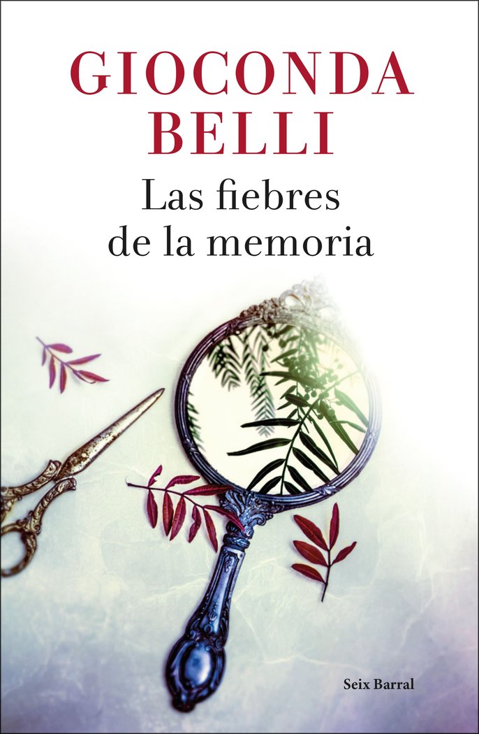 Las fiebres de la memoria, de Belli, Gioconda | portada del libro