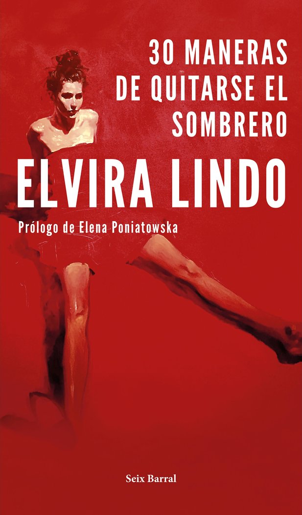 30 maneras de quitarse el sombrero, de Lindo, Elvira | portada del libro