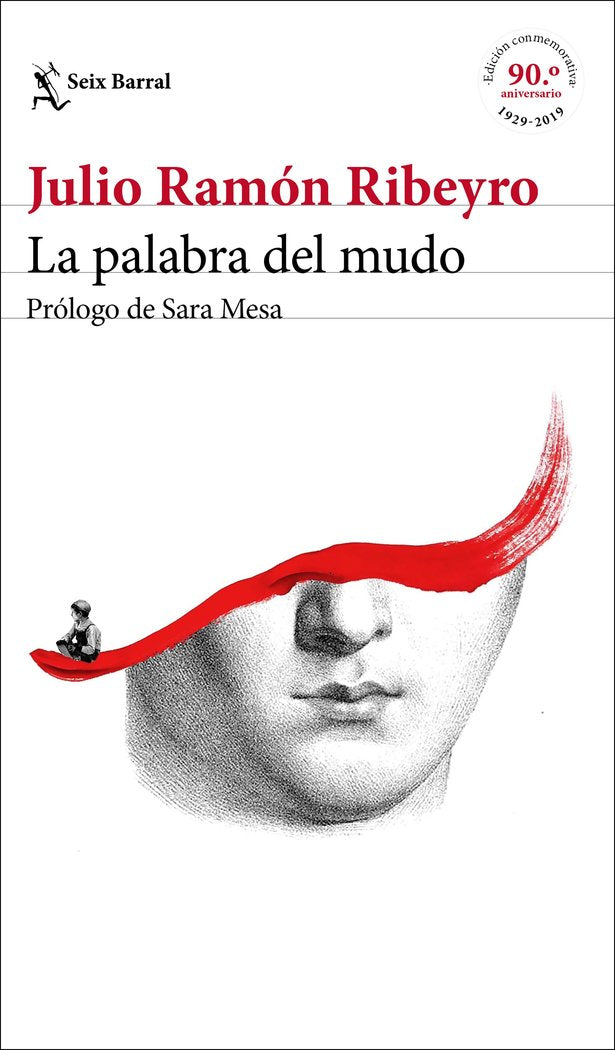 La palabra del mudo (ed. conmemorativa), de Ribeyro | portada del libro
