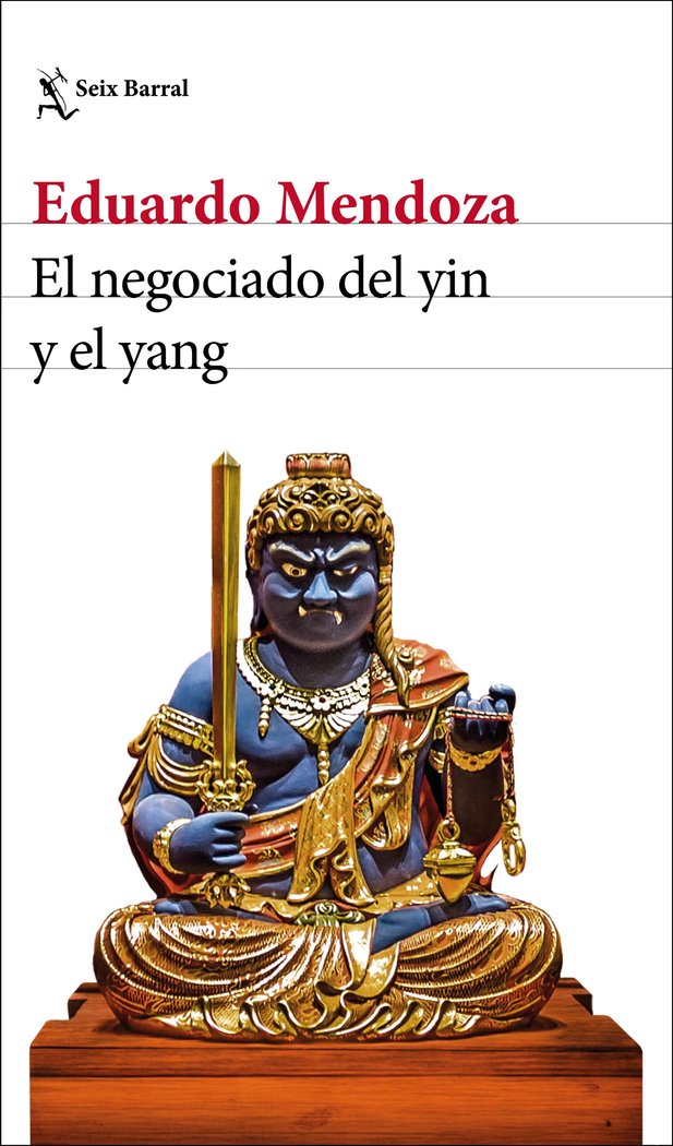 El negociado del yin y el yang, de Mendoza, Eduardo | portada del libro