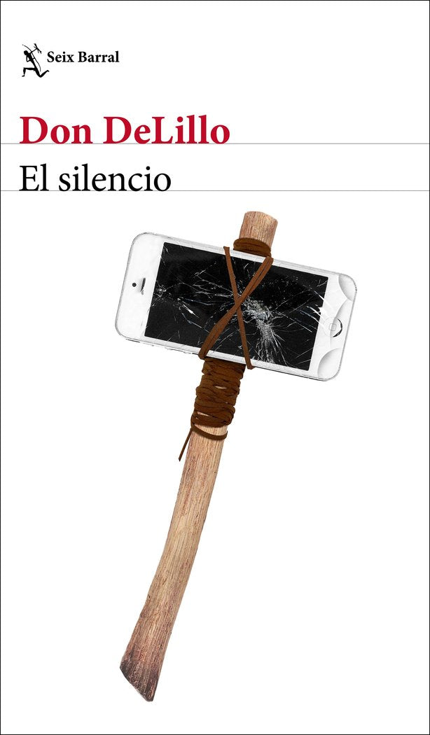 El silencio, de DeLillo, Don | portada del libro