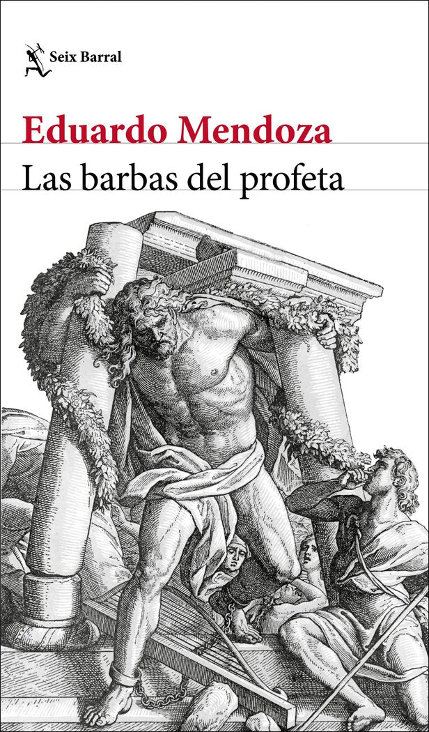 Las barbas del profeta, de Mendoza, Eduardo | portada del libro