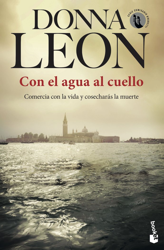 CON EL AGUA AL CUELLO, de DONNA LEON | portada del libro