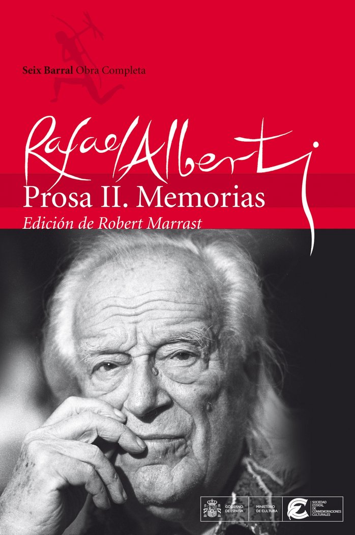 Obras completas. Prosa II. Memorias, de Alberti, Rafael | portada del libro