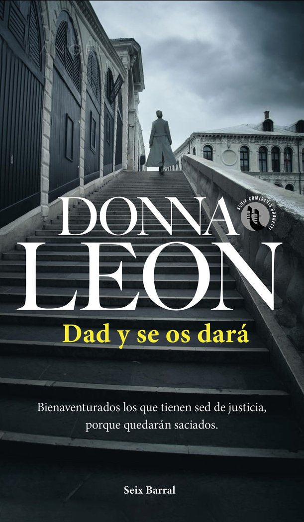DAD Y SE OS DARA, de DONNA LEON | portada del libro