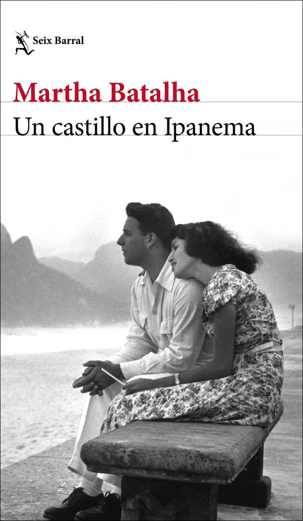 UN CASTILLO EN IPANEMA, de MARTHA BATALHA | portada del libro