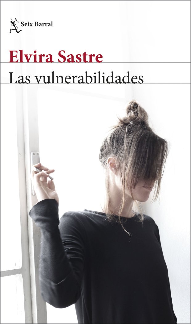 Las vulnerabilidades, de ELVIRA SASTRE | portada del libro