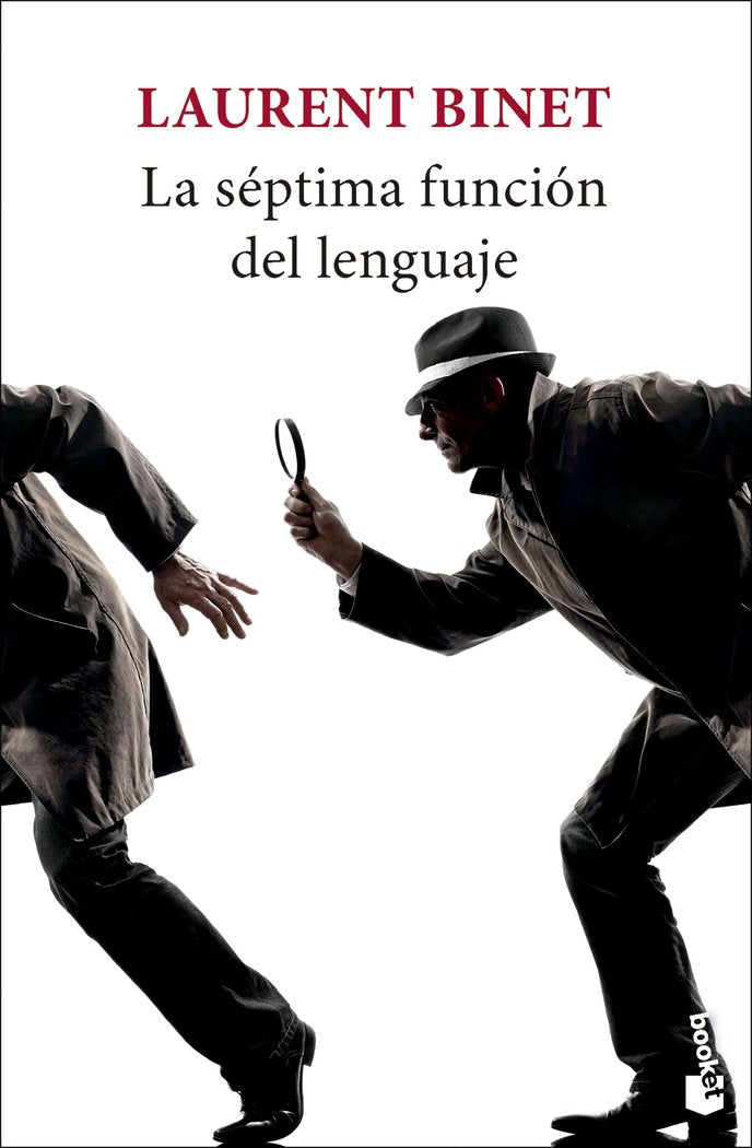 LA SEPTIMA FUNCION DEL LENGUAJE, de LAURENT BINET | portada del libro