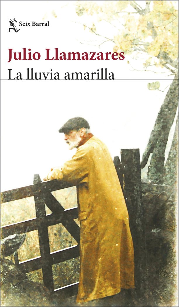 LA LLUVIA AMARILLA, de JULIO LLAMAZARES | portada del libro