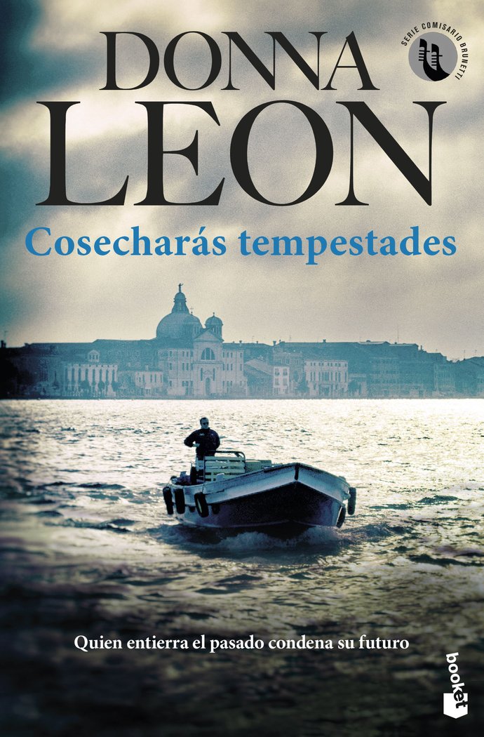 COSECHARAS TEMPESTADES, de DONNA LEON | portada del libro