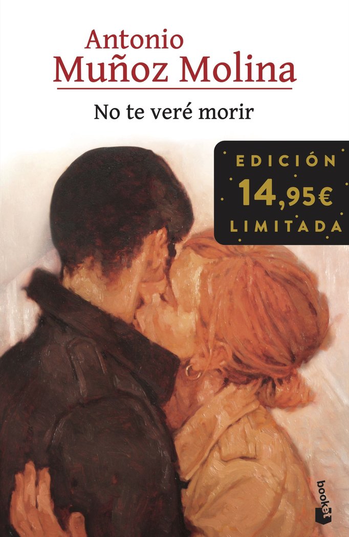 NO TE VERE MORIR, de MUÑOZ MOLINA, ANTONIO | portada del libro