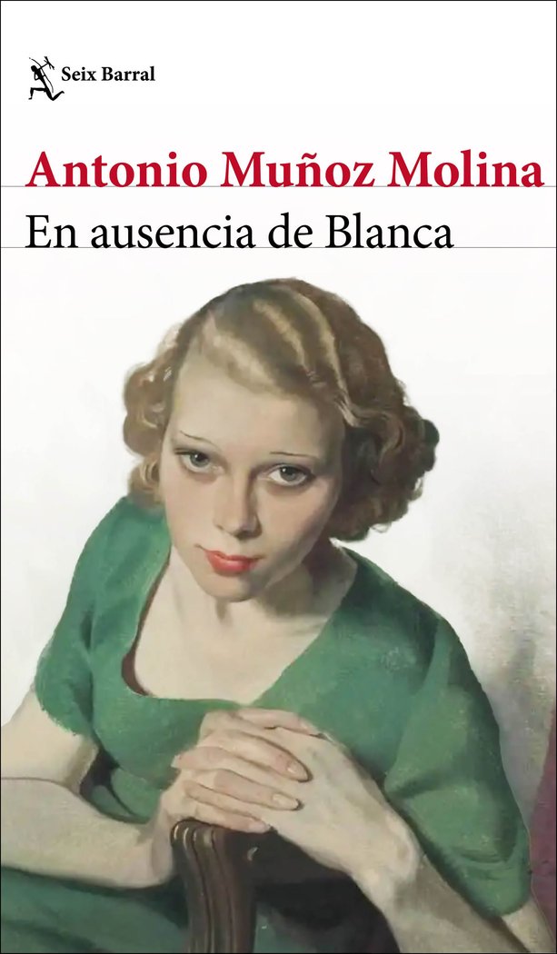 EN AUSENCIA DE BLANCA, de MUÑOZ MOLINA, ANTONIO | portada del libro
