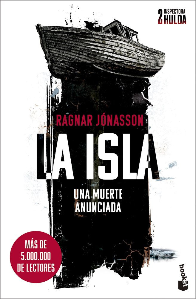 LA ISLA SERIE INSPECTORA HULDA 2, de RAGNAR JONASSON | portada del libro