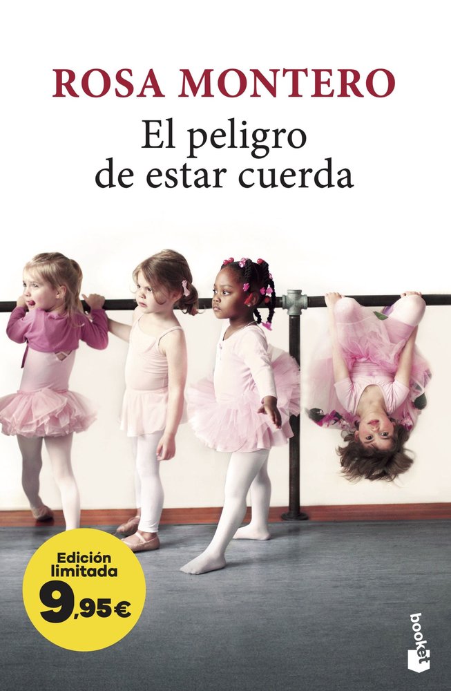 EL PELIGRO DE ESTAR CUERDA, de ROSA MONTERO | portada del libro
