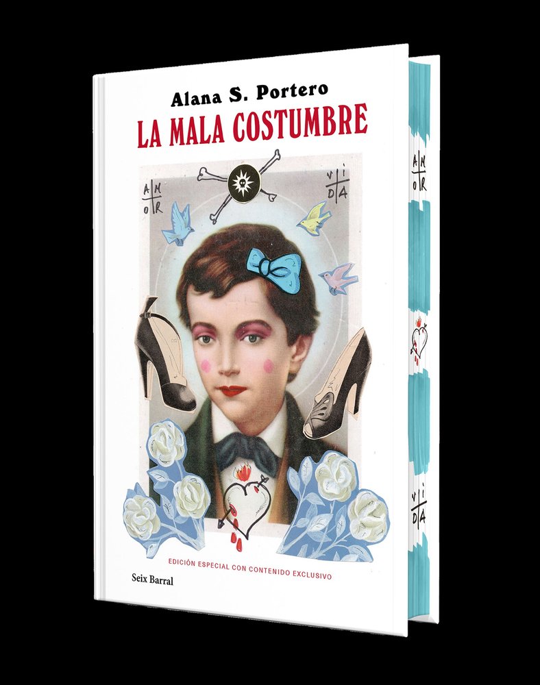 LA MALA COSTUMBRE EDICION ESPECIAL, de ALANA S PORTERO | portada del libro