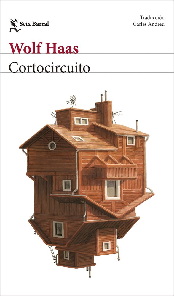 CORTOCIRCUITO, de WOLF HAAS | portada del libro