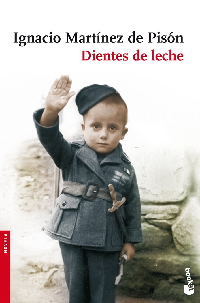 Dientes de leche, de Martínez de Pisón, Ignacio | portada del libro
