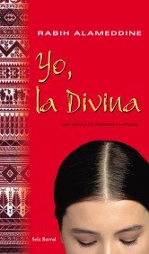 YO LA DIVINA SEIX BARRAL, de ALAMEDDINE | portada del libro