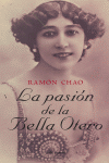 La pasión de la bella Otero, de Chao | portada del libro
