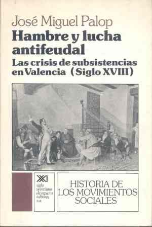 Hambre y lucha antifeudal, de Palop Ramos | portada del libro