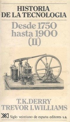 Historia de la tecnología. III, de Derry, Thomas Kingston | portada del libro