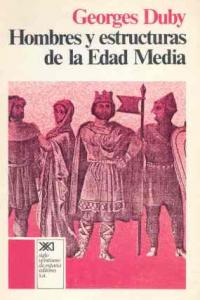 Hombres y estructuras de la Edad Media, de Duby | portada del libro