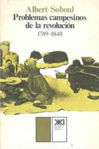 Problemas campesinos de la revolución 1789-1848, de Soboul | portada del libro