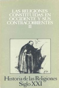 Las religiones constituidas en Occidente y sus contracorrientes. II, de Faivre, Antoine | portada del libro
