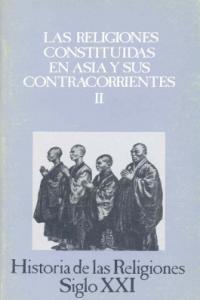 Las religiones constituidas en Asia y sus contracorrientes, II, de Bareau, André | portada del libro