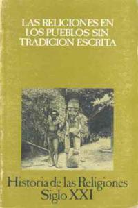 Las religiones de los pueblos sin tradición escrita, de Varios autores | portada del libro