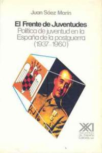 El Frente de Juventudes, de Sáez Marín | portada del libro