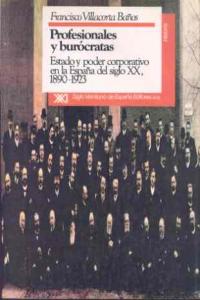 Profesionales y burócratas, de Villacorta Baños, Francisco | portada del libro