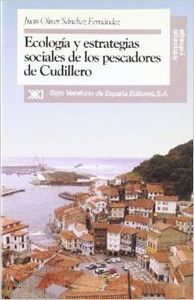 Ecología y estrategias sociales de los pescadores de Cudillero, de Sánchez Fernández, Juan Oliver | portada del libro