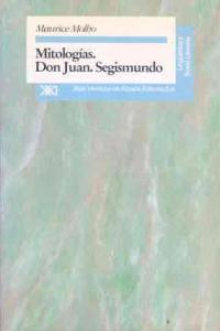 Mitologías. Don Juan, Segismundo, de Molho | portada del libro