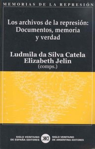 Los archivos de la represión, de Jelin, Elizabeth | portada del libro