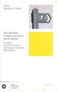 Del sentido moral a la moral sentimental, de Seoane Pinilla, Julio | portada del libro