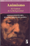 Animismo, de Puente Ojea, Gonzalo | portada del libro