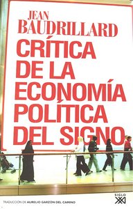 Crítica de la economía política del signo, de Baudrillard, Jean | portada del libro