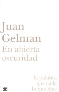 En abierta oscuridad, de Gelman, Juan | portada del libro
