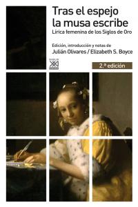 Tras el espejo la musa escribe, de Olivares, Julián | portada del libro