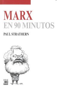 Marx en 90 minutos, de Strathern, Paul | portada del libro