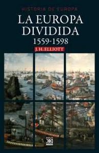La Europa dividida, de Elliott, John H. | portada del libro