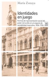 Identidades en juego, de Zozaya, María | portada del libro
