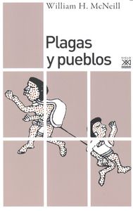 Plagas y pueblos, de McNeill, William Hardy | portada del libro