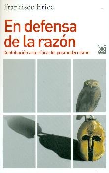 En defensa de la razón, de Erice Sebares, Francisco | portada del libro