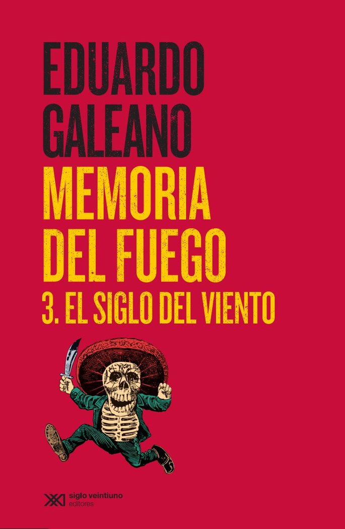 MEMORIA DEL FUEGO 3, de GALEANO | portada del libro