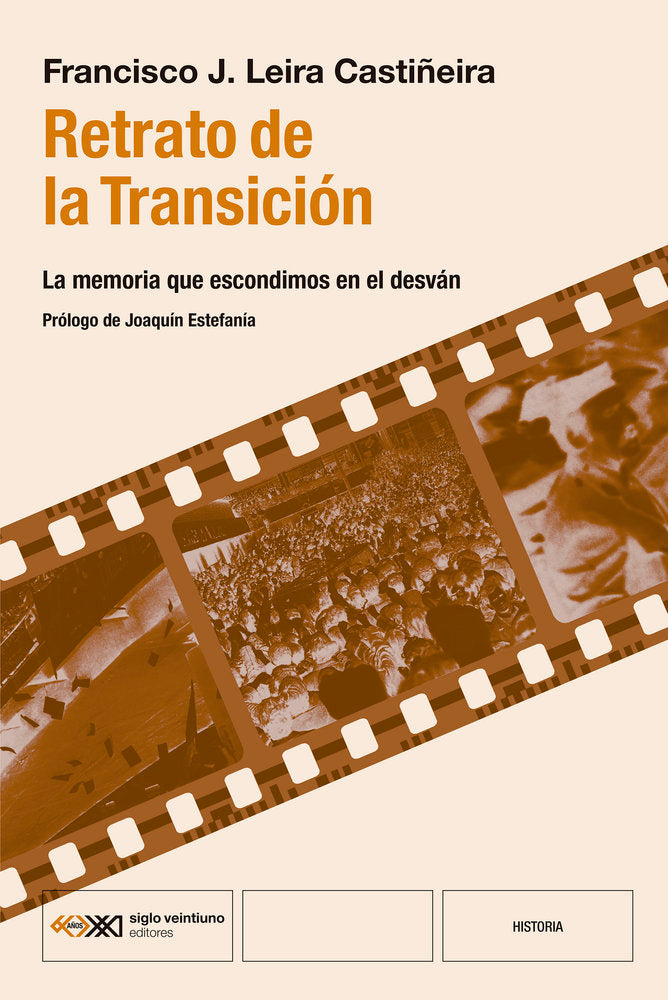 RETRATO DE LA TRANSICION, de LEIRA CASTIÑEIRA, FRANCISCO J. | portada del libro