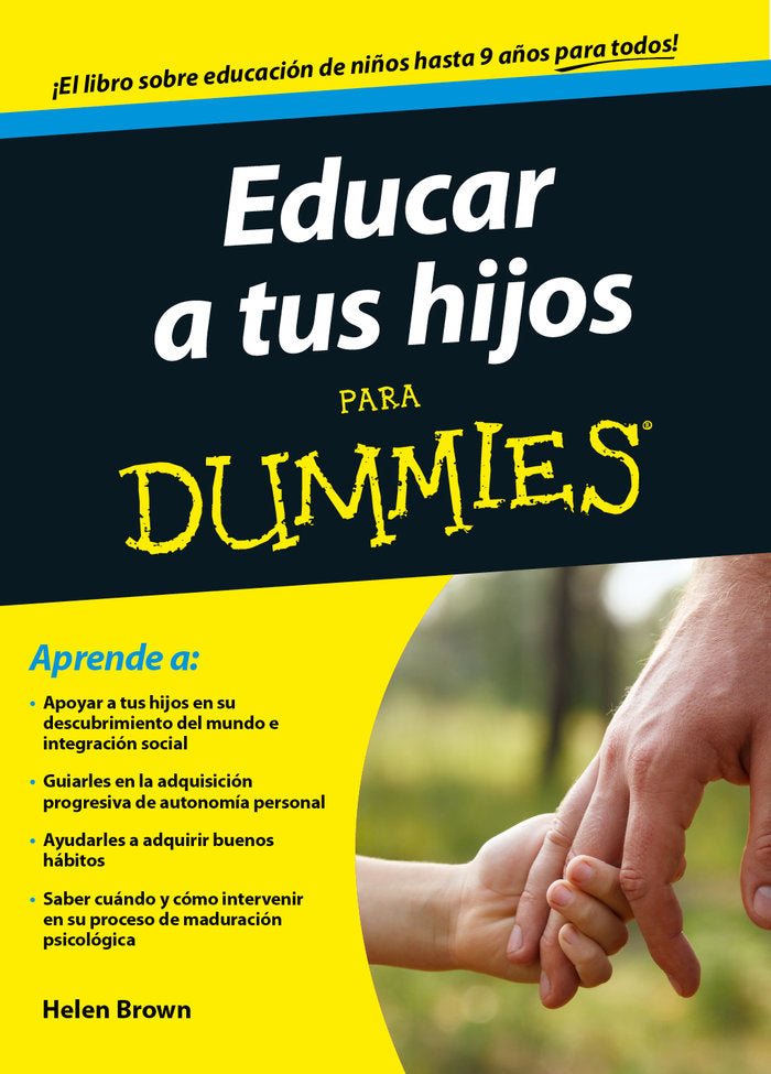 Educar a tus hijos para Dummies, de Brown, Helen | portada del libro