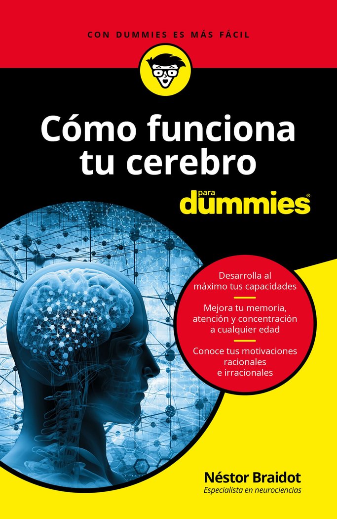 Cómo funciona tu cerebro para Dummies, de Braidot, Néstor | portada del libro